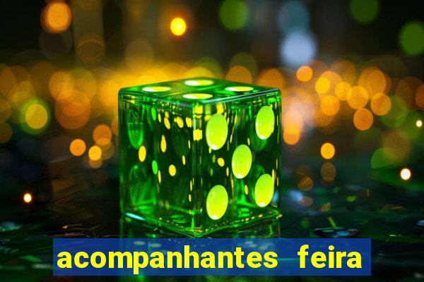 acompanhantes feira de santana